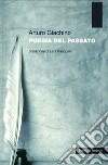 Poesia del passato libro di Giachino Arturo