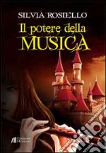 Il potere della musica libro