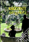 Racconti segreti libro