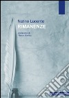 Rimanenze libro di Lucente Natino