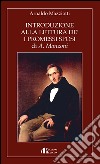 Introduzione alla lettura de' «I Promessi Sposi» di A. Manzoni libro