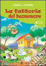 La fattoria del buonumore libro