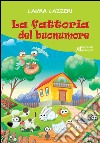 La fattoria del buonumore libro di Lazzeri Laura