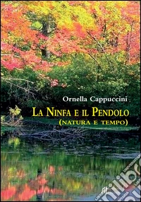 La Ninfa e il Pendolo