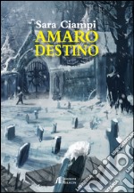 Amaro destino libro