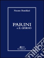 Parini e «Il giorno» libro