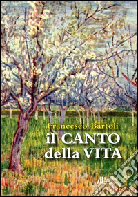 Il canto della vita