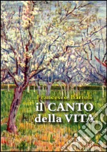 Il canto della vita libro