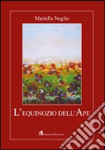 L'equinozio dell'ape libro