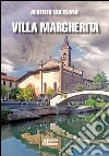 Villa Margherita libro di Gulisano Alberto