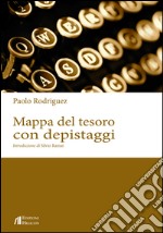 Mappa del tesoro con depistaggi libro