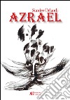 Azrael libro di Orlandi Sandro