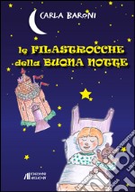 Le filastrocche della buona notte libro