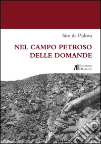 Nel campo petroso delle domande libro