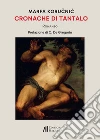 Cronache di Tantalo libro