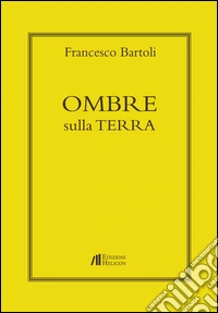 Ombre sulla terra