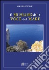 Il richiamo della voce del mare libro di Corsini Duccio