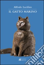 Il gatto Marino libro