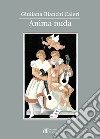 Anima nuda libro