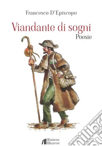 Viandante di sogni libro