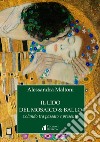 Il lido del mosaico & ballo. Volando tra passato e presente libro