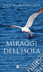 Miraggi dell'isola libro