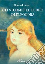 Gli stormi nel cuore di Eleonora libro