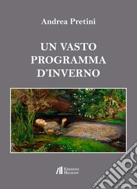 Un vasto programma d'inverno