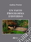 Un vasto programma d'inverno libro