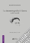 La cinematografia di Geova e altre novelle. Con uno studio sull'autore libro