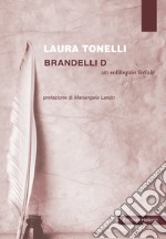 Brandelli D. Un soliloquio feriale libro