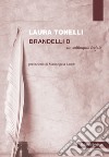 Brandelli D. Un soliloquio feriale libro