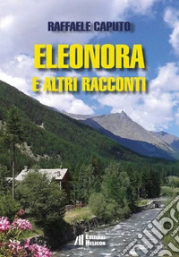 Eleonora e altri racconti