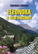 Eleonora e altri racconti libro