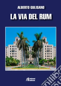 La via del Rum