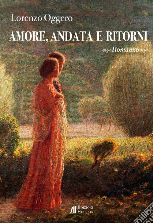 Amore, andata e ritorni
