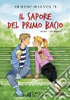 Il sapore del primo bacio libro