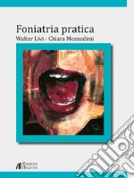 Foniatria pratica