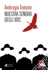 Nuestra señora degli ibis libro
