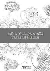 Oltre le parole libro