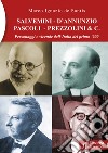 Salvemini - D'Annunzio - Pascoli - Prezzolini & C. Personaggi e vicende dell'Italia del primo '900 libro di De Santis Marco Ignazio