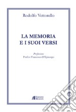 La memoria e i suoi versi libro