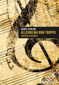 Allegro ma non troppo
