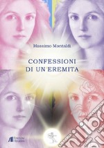 Confessioni di un'eremita libro