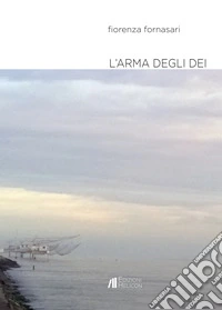 L'arma degli dei libro