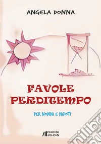 Favole perditempo