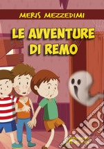 Le avventure di Remo libro