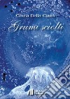 Grumi sciolti libro