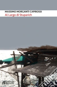 Al largo di Stuparich libro