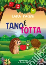 Tano e Totta